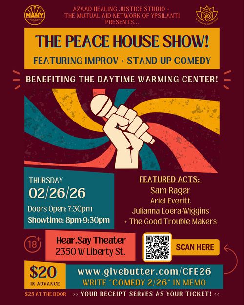 “Peace House Show” ft. Improv + Stand-Up Comedy (Fundraiser for the Daytime Warming Center)
