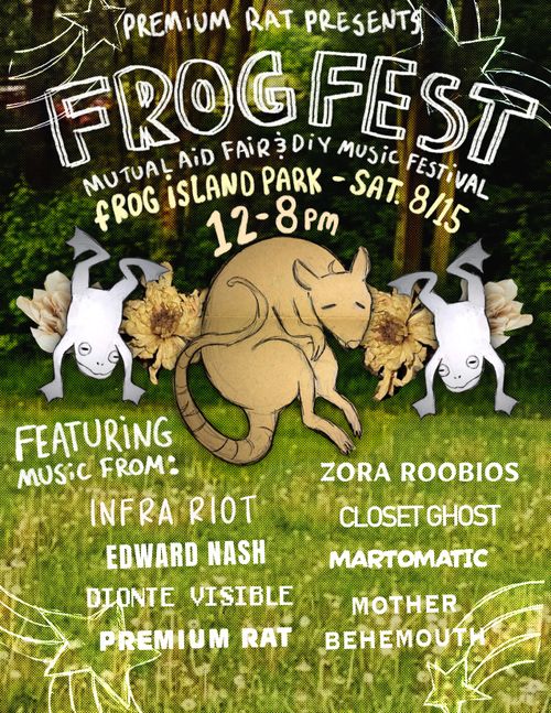 FROG FEST (mutual aid fair and DIY music festival)