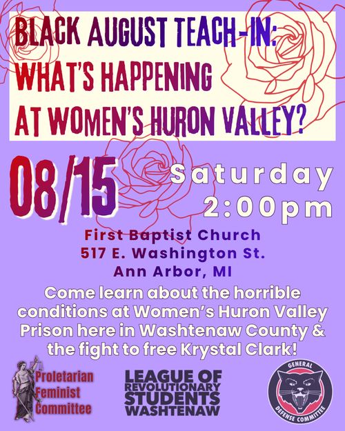 Black August Teach-In:  What’s happening  at Women’s Huron Valley?