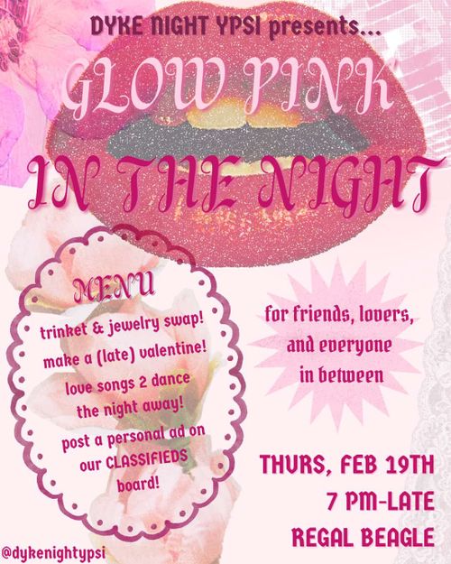 Dyke Night Ypsi presents Glow Pink in the Night